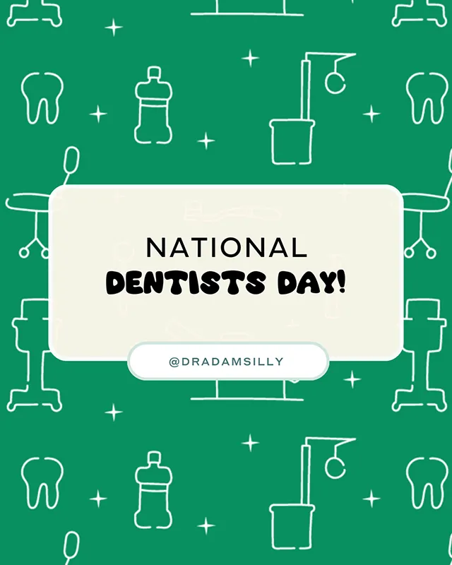 National Dentists Day graphic with dental icons celebrating dentists